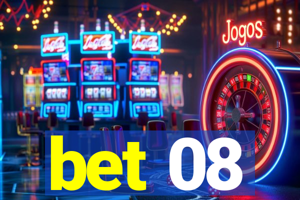 bet 08